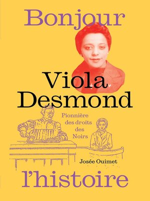 cover image of Viola Desmond, pionnière des droits des Noirs